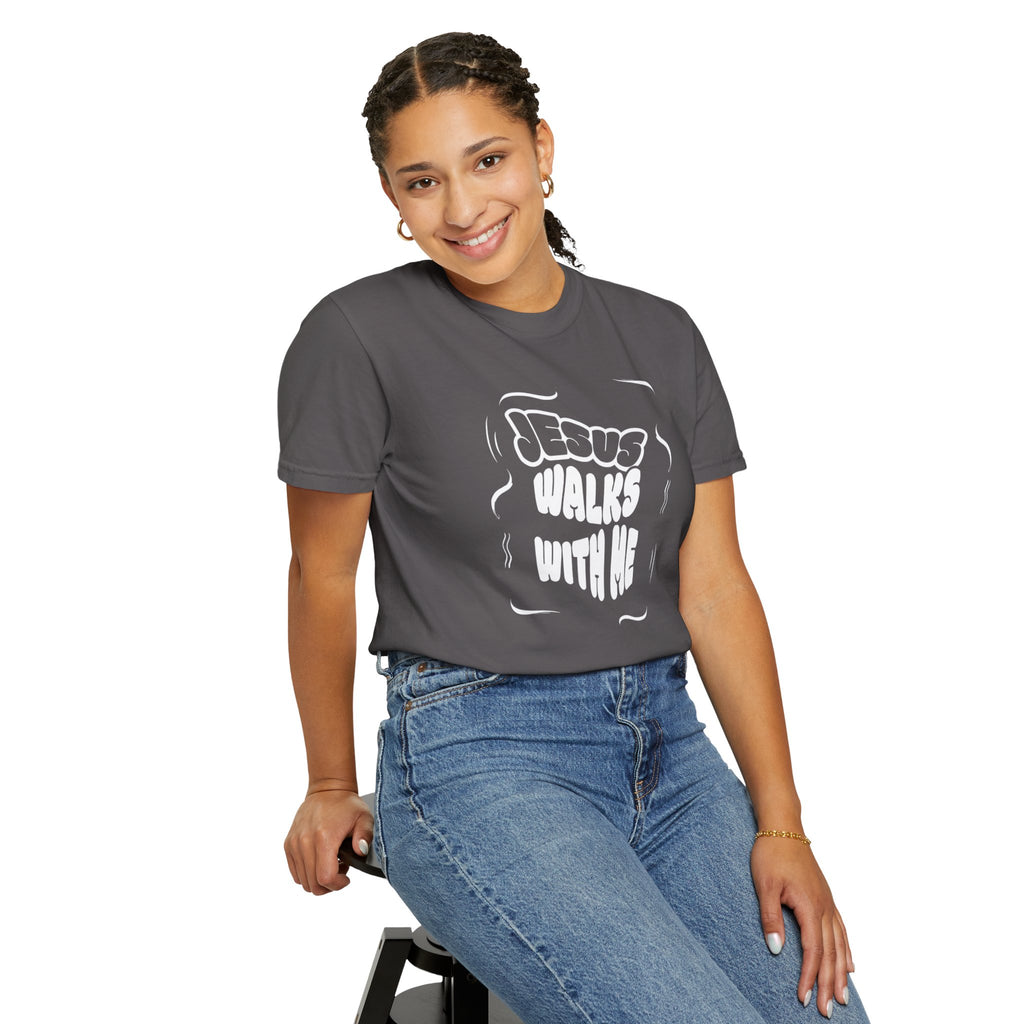 Jesus Walks With Me Unisex Garment-Dyed T-Shirt, Faith-Based Apparel, Inspirational Gift, Casual Wear, Christian T-Shirt, Comfortable Tees